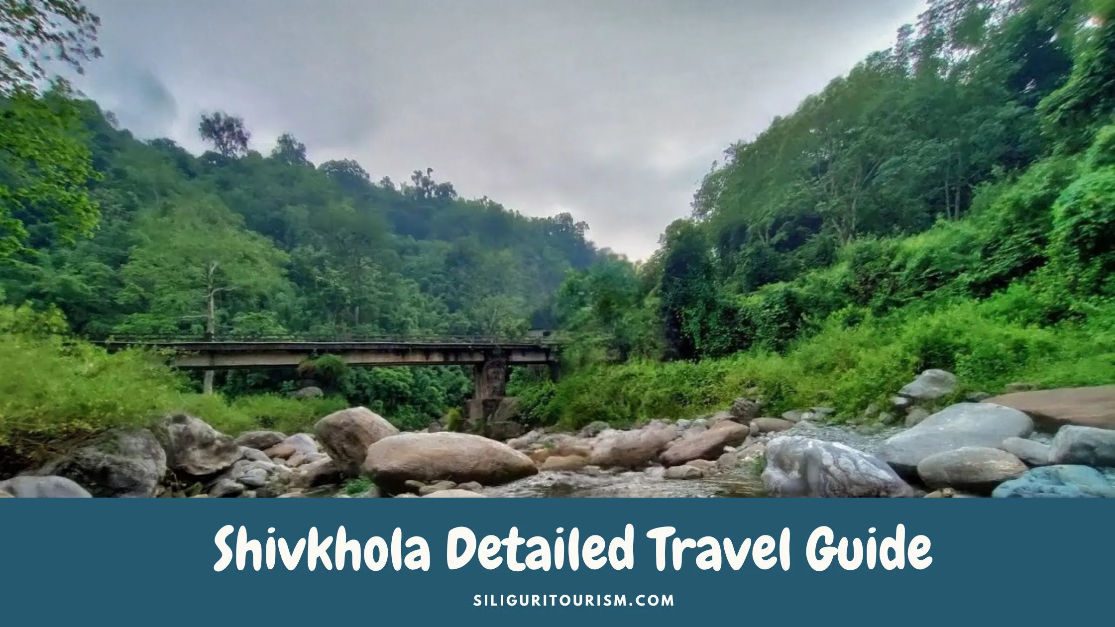 Shivkhola Travel Guide