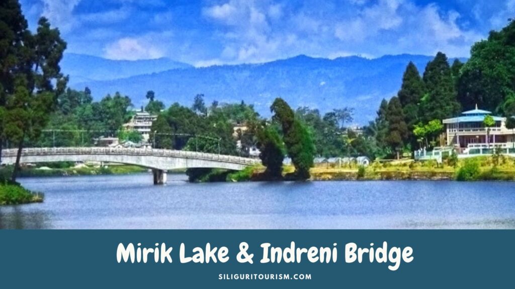 Mirik Lake and Indreni Bridge