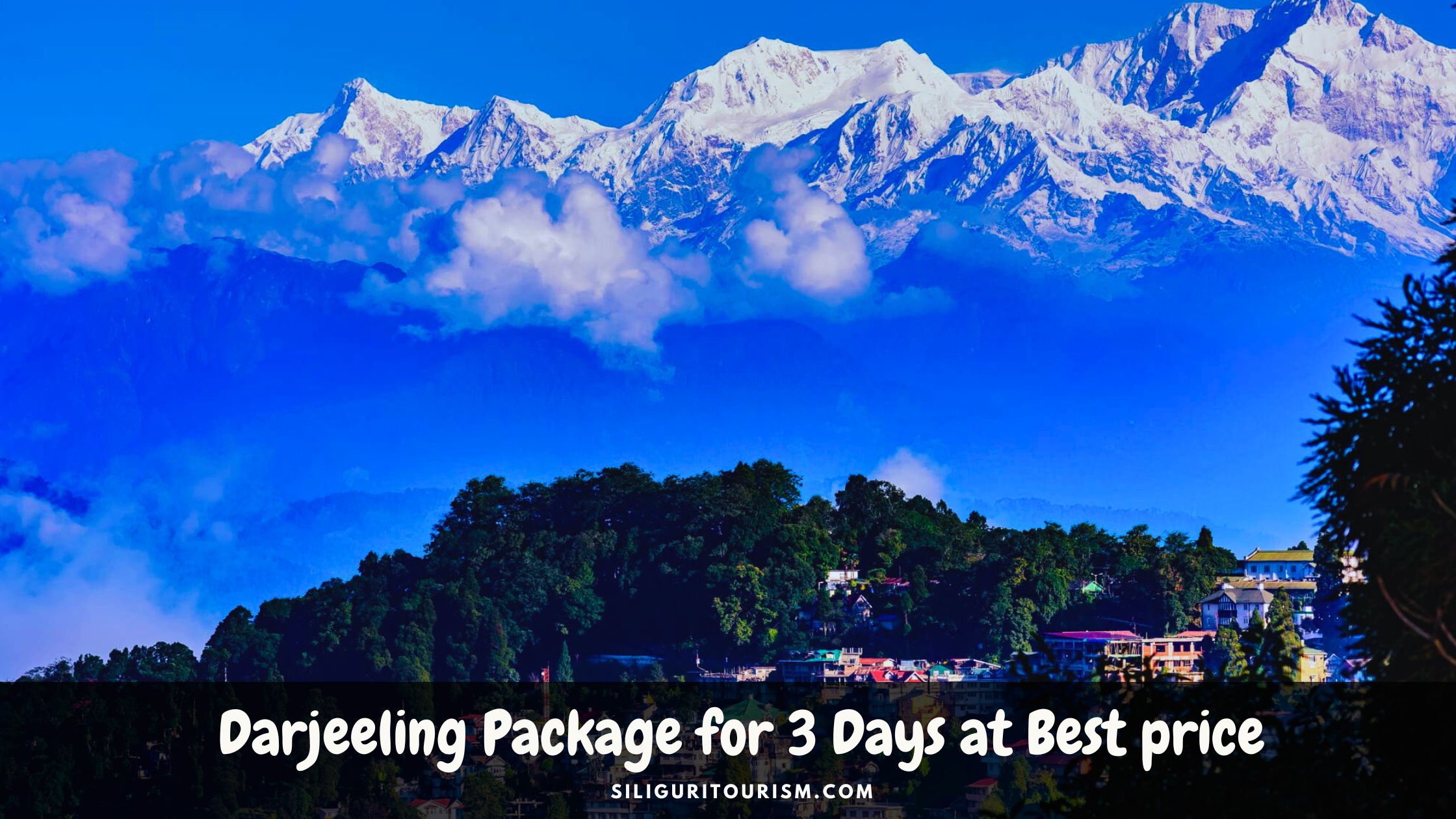 Darjeeling Package for 3 Days