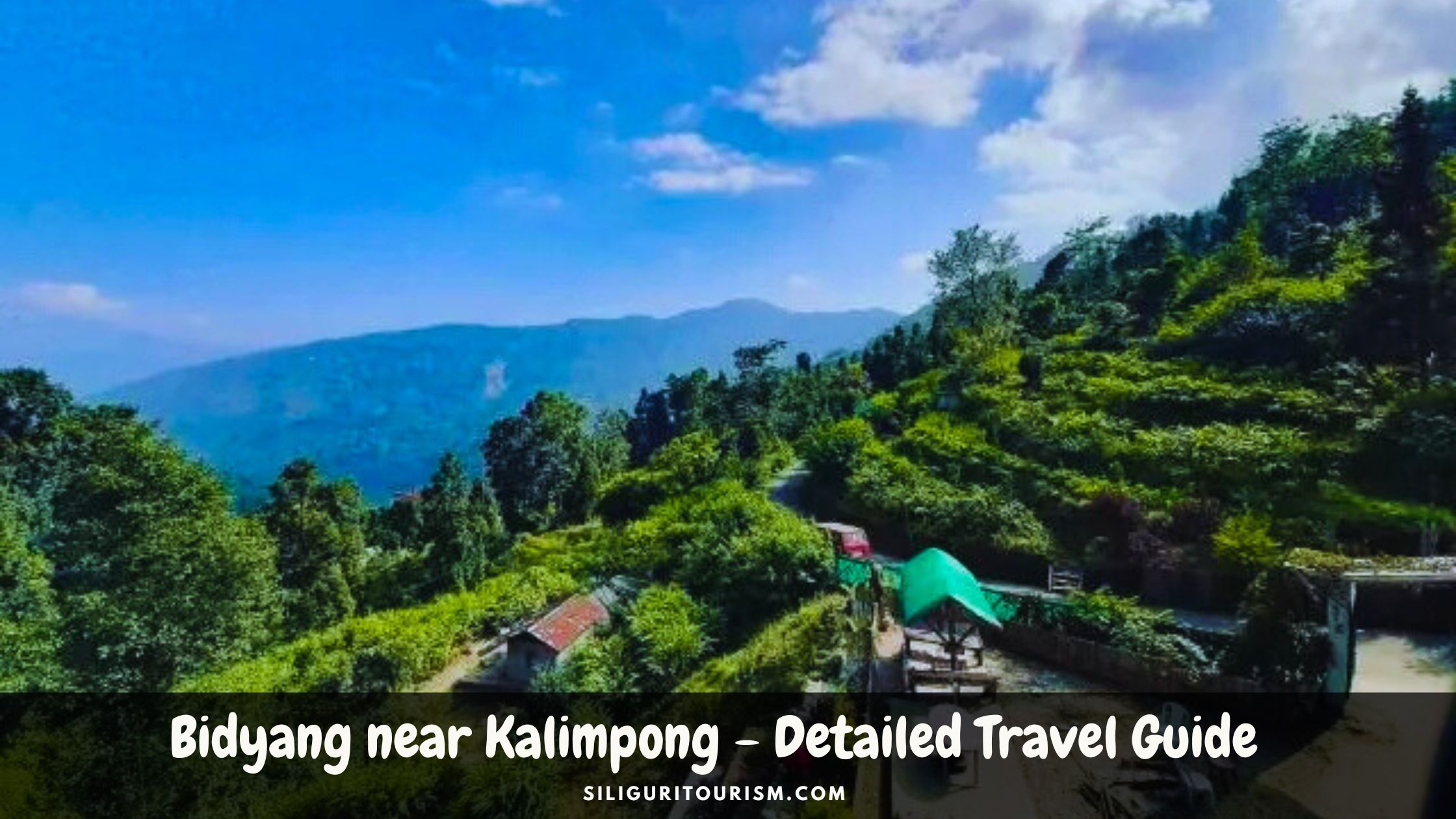 Bidyang near Kalimpong