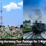 Darjeeling Kurseong Tour Package for 3 Nights 4 Days