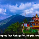 Kalimpong Tour Package for 2 Nights 3 Days